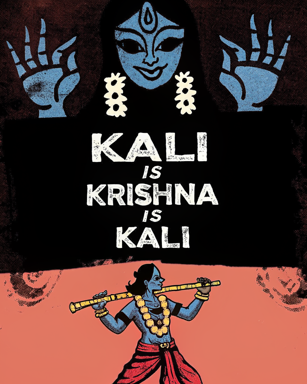 Kali is Krishna is Kali